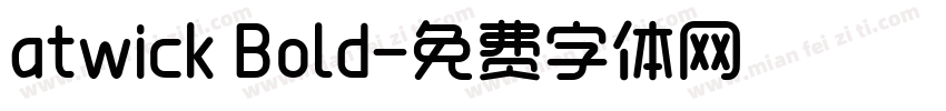 atwick Bold字体转换